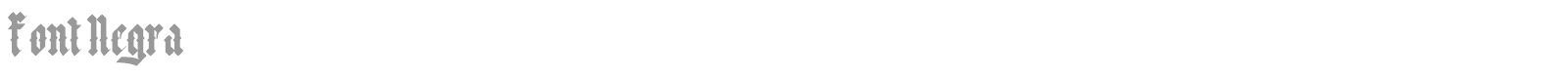 Font Negra font preview